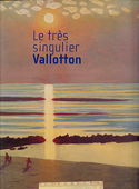 Le tres singulier .:. Vallotton